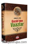 Gazali’den Vaazlar  ( Zübdetü’l-İhya )