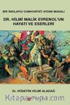 Dr.Hilmi Malik Evrenol’un Hayatı Ve Eserleri