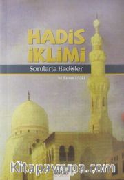 Hadis İklimi <br /> Sorularla Hadisler