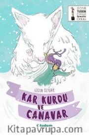 Kar Kurdu ve Canavar