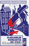 Karanlık Konakta Ne Var?