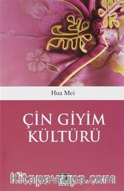 Çin Giyim Kültürü