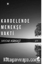 Kardelende Menekşe Vakti