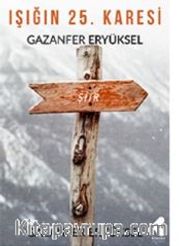 Işığın 25. Karesi