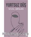 Yurtsuz Düş