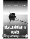 Bilyelerimi Attım Denize