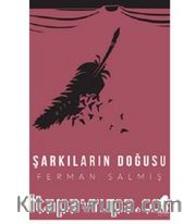 Şarkıların Doğuşu