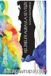 Kelimeler Aurayla Sevişir