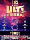 8. Sınıf LGS Türkçe Ulti Serisi Soru Bankası