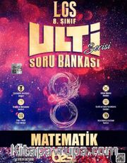 8. Sınıf LGS Matematik Ulti Serisi Soru Bankası