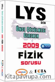 LYS'den Önce Çözülmesi Gereken 2009 Fizik Sorusu