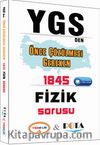 YGS'den Önce Çözülmesi Gereken 1845 Fizik Sorusu