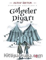 Gölgeler Diyarı / Sihrialem Geçitleri 3