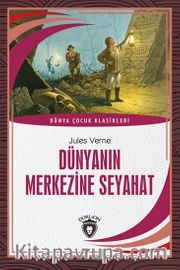 Dünyanın Merkezine Seyahat
