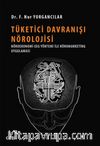 Tüketici Davranışı Nörolojisi & Nöroekonomi-EEG Yöntemi ile Nöromarketing Uygulaması