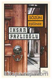 Sözün Eşiğinde