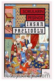 Soruların Peşinde
