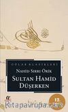 Sultan Hamid Düşerken (cep boy)