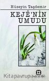 Keje’nin Umudu