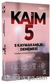 2020 Kaim Kaymakamlık 5 Deneme Çözümlü 