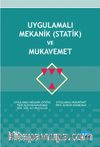 Uygulamalı Mekanik (Statik) ve Mukavemet