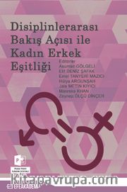 Disiplinlerarası Bakış Açısı İle Kadın Erkek Eşitliği