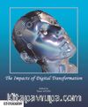 The Impacts Of Digital Transformation