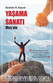 Yaşama Sanatı <br /> Meş’ale