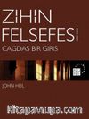 Zihin Felsefesi / Çağdaş Bir Giriş
