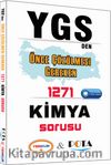 YGS'den Önce Çözülmesi Gereken 1271 Kimya Sorusu