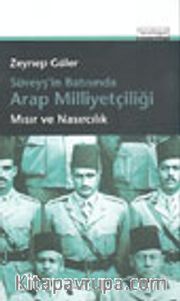 Süveyş'in Batısında Arap Milliyetçiliği Mısır ve Nasırcılık