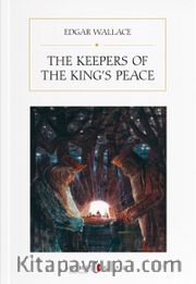 The Keepers of the King’s Peace