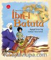 Ömerle Bir Kutu Macera: İbn-i Batuta