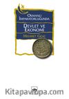 Osmanlı İmparatorluğu'nda Devlet ve Ekonomi (Ciltsiz)