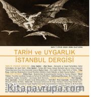 Tarih ve Uygarlık - İstanbul Dergisi Sayı:7 2015