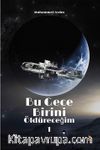 Bu Gece Birini Öldüreceğim 1