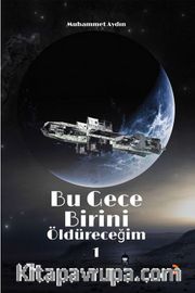 Bu Gece Birini Öldüreceğim 1