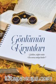 Gönlümün Kırıntıları