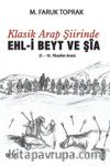 Klasik Arap Şiirinde Ehl-i Beyt ve Şia & 7.-12. Yüzyıllar Arası