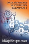 Sağlık Bilimlerinde Multidisipliner Yaklaşımlar 1