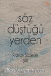 Söz Düştüğü Yerden