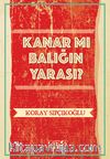 Kanar mı Balığın Yarası