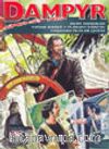 Dampyr Süper Cilt 7/Kurt Adamlar-Yasak Bahçe-Flaman Kabusu-Yaşayan Ölüler Çetesi