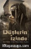 Düşlerin İzinde