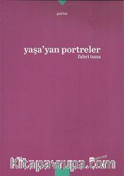 Yaşa'yan Portreler