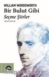 Bir Bulut Gibi & Seçme Şiirler