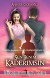 Sen Benim Kaderimsin