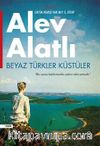 Beyaz Türkler Küstüler & Or'da Hala Kimse Var Mı? 5. Kitap
