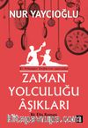 Zaman Yolculuğu Aşıkları & Bir Efes Romanı