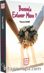 Benimle Evlenir Misin?